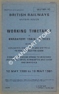 Book cover of Working Timetable of Mandatory Train Services - Section YG - Doncaster, Stainforth, Sheffield to Healey Mills and Leeds; Diggle, Hebden Bridge to Bradford (Exchange), Leeds, Normanton and Goole - 12 May 1980 to 10 May 1981 by British Railways Eastern Region